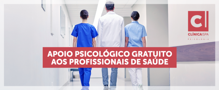 Clínica ISPA presta apoio psicológico gratuito aos Profissionais de Saúde